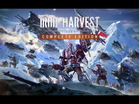 Iron Harvest Complete Editon - Launch Trailer