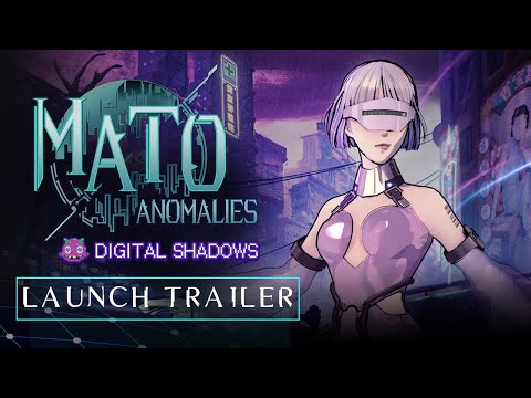 Mato Anomalies: Digital Shadows – Bande d’annonce