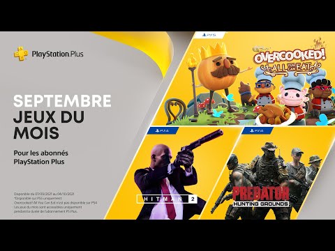 PlayStation Plus | Septembre 2021 | Overcooked! All You Can Eat, Predator: Hunting Grounds, Hitman 2