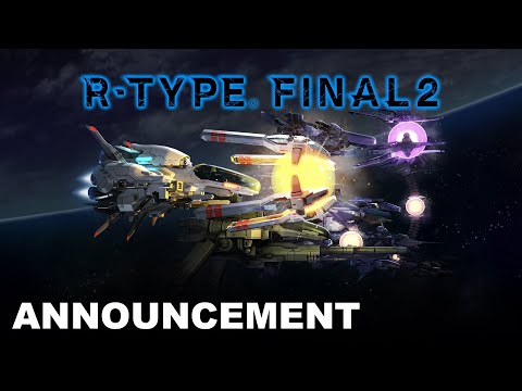 R-Type® Final 2 - Announcement Trailer (PS4, Nintendo Switch, Xbox, PC)