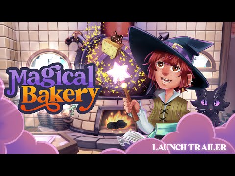 MAGICAL BAKERY LAUNCH TRAILER - Cozy Cooking Video Game