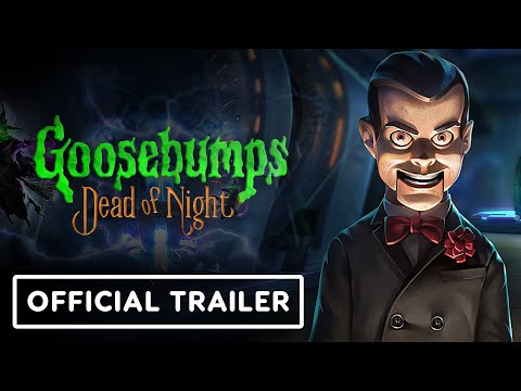 Goosebumps: Dead of Night - Official Reveal Trailer