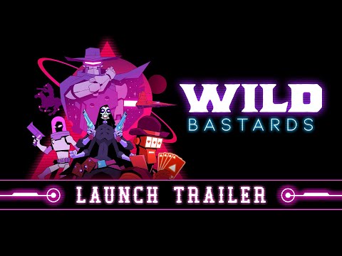 Wild Bastards - Launch Trailer