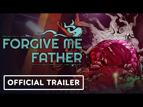 Forgive Me Father - Exclusive Launch Trailer