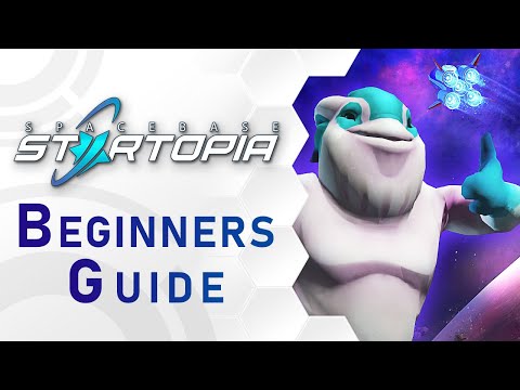 Spacebase Startopia -  Beginners Guide Trailer (US)