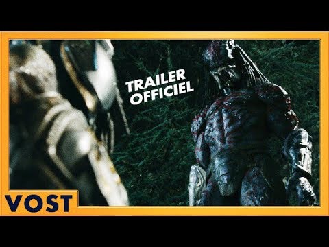 The Predator | Nouvelle Bande-Annonce [Officielle] VOST HD | 2018