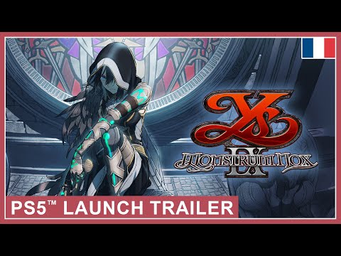 Ys IX: Monstrum Nox - Launch Trailer (PS5) (EU - French)