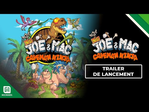 New Joe & Mac: Caveman Ninja | Launch Trailer FR | Mr.Nutz Studio & Microids