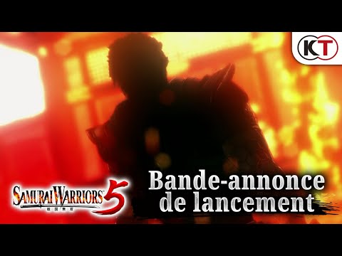 [FR] SAMURAI WARRIORS 5 - Bande-annonce de lancement