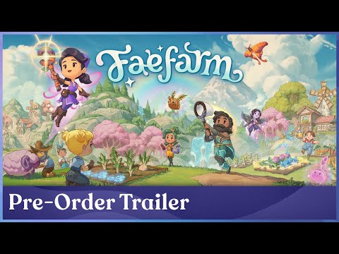 Pre-Order Trailer | Fae Farm | FR