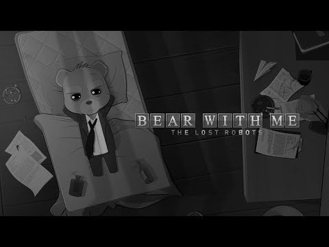 Bear With Me – Bande-annonce de lancement [FRA]