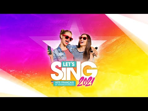 Let's Sing 2021 Hits français et internationaux Release Trailer