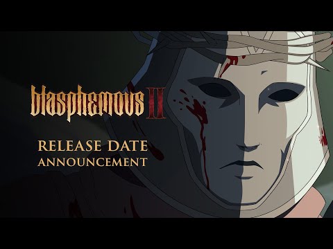 Blasphemous 2 | Release Date Announcement Trailer