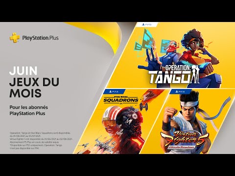 PlayStation Plus | Juin 2021 | Star Wars Squadrons, Virtua Fighter 5 (PS4) et Operation: Tango (PS5)