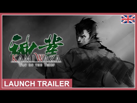 Kamiwaza: Way of the Thief - Launch Trailer (Nintendo Switch, PS4, PC) (EU - English)