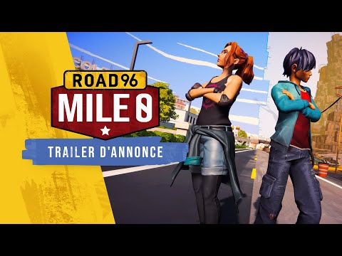 Road 96: Mile 0 - Announcement Trailer [FR]