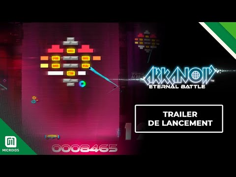 Arkanoid Eternal Battle | Trailer de lancement | Microids, Taito & Pastagames