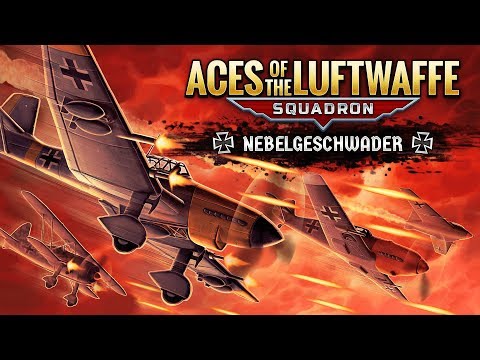 Aces of the Luftwaffe Squadron DLC - Nebelgeschwader Official Trailer / Steam, Xbox One, PS4, Switch