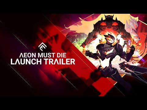 Aeon Must Die! - Launch Trailer