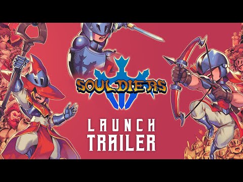 Souldiers - Launch Trailer