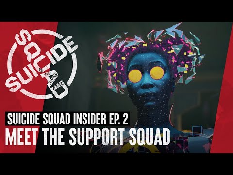 Suicide Squad : Kill the Justice League - Suicide Squad Insider 02 - Rencontrez la Squad de Soutien