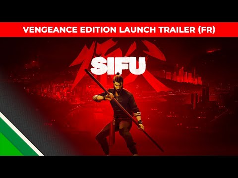 Sifu | Vengeance Edition Launch Trailer FR l Microids & Sloclap