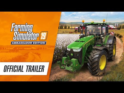 Farming Simulator 19: Ambassador Edition now available!