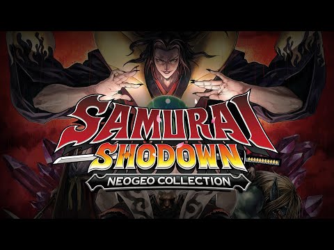 SAMURAI SHODOWN NEOGEO COLLECTION (Europe)-  Trailer