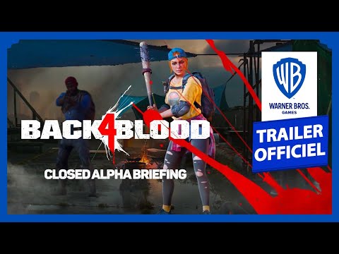 Back 4 Blood - Briefing Alpha Fermée