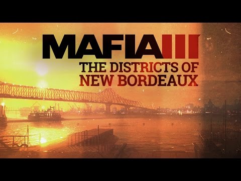 Mafia III | Séries de vidéo de jeu dans le monde de New Bordeaux | #1 – Quartiers de la ville