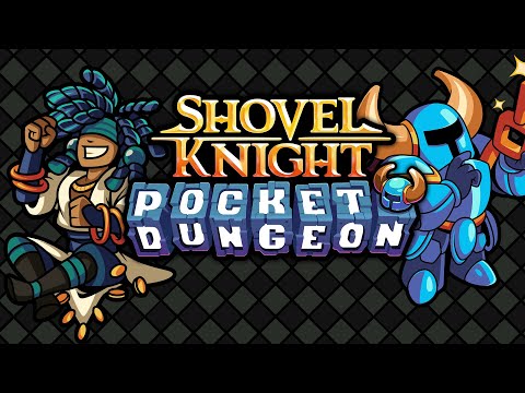 Shovel Knight Pocket Dungeon Trailer