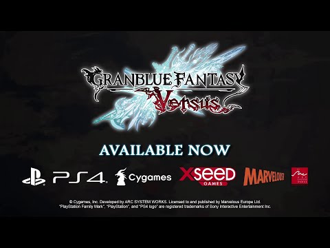 Granblue Fantasy: Versus - Out Now [PLAYSTATION 4]