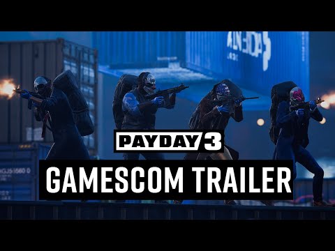 PAYDAY 3: Gamescom Trailer