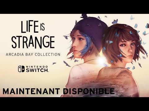 LIFE IS STRANGE: ARCADIA BAY COLLECTION - MAINTENANT DISPONIBLE