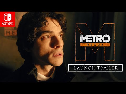 Metro Redux on Nintendo Switch™ Launch Trailer (Official)