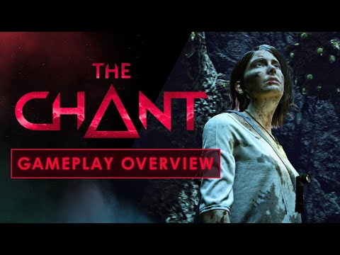 The Chant - Gameplay Overview [FR]