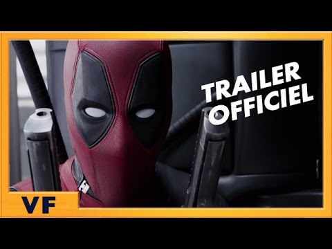 Deadpool - Bande annonce 2 [Officielle] VF HD