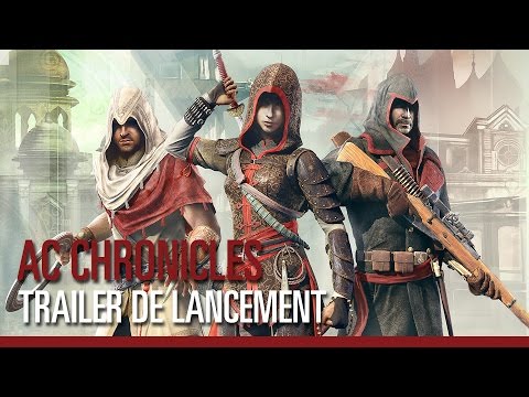 Assassin’s Creed Chronicles – Trailer de Lancement