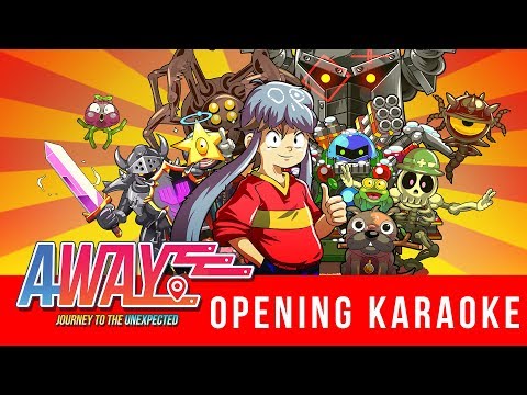 AWAY: Journey to the Unexpected - Opening Animation Karaoke