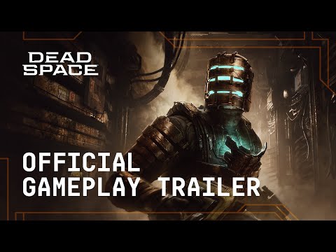 Dead Space Official Gameplay Trailer