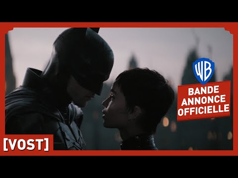 The Batman - Bande-Annonce Officielle 2 (VOST) - Robert Pattinson, Zoë Kravitz