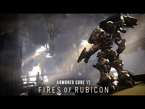 [FR] ARMORED CORE VI FIRES OF RUBICON — Gameplay Trailer