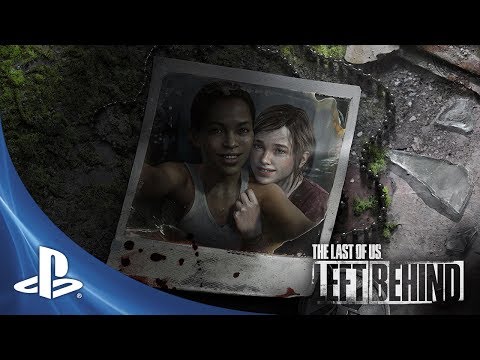 The Last of Us: Left Behind Reveal Video