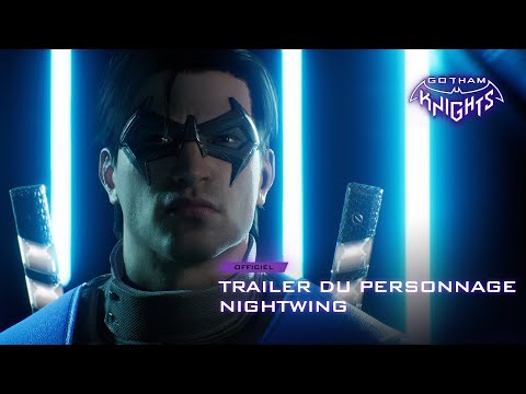 Gotham Knights - Trailer Officiel du Personnage Nightwing