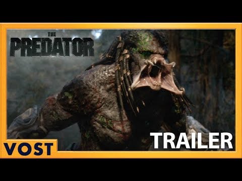 The Predator | Bande-Annonce Finale [Officielle] VOST HD | 2018