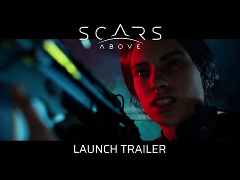 Scars Above – Bande d’annonce