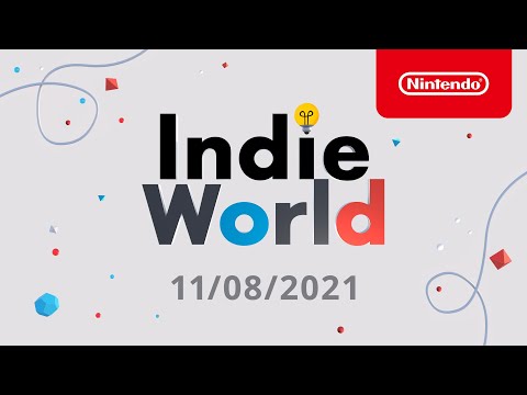 Indie World – 11/08/2021 (Nintendo Switch)