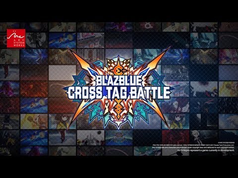 BLAZBLUE CROSS TAG BATTLE - Europe Announcement Trailer