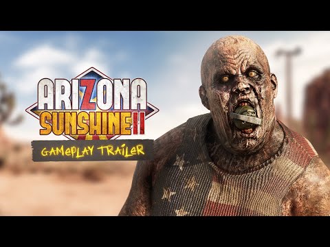 Arizona Sunshine 2 - Gameplay Trailer - PEGI