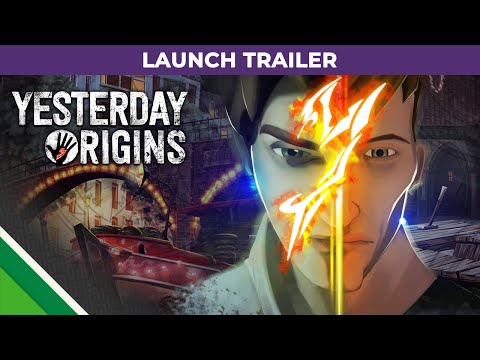 Yesterday Origins | Launch Trailer | Microids & Pendulo Studios